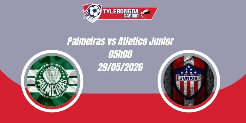 Nhận Định Palmeiras vs Atletico Junior 05h00 29/05 Copa Libertadores